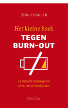 Het kleine boek tegen burn-out