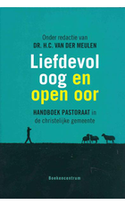 Liefdevol oog en open oor