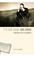 't Is ook maar een mens