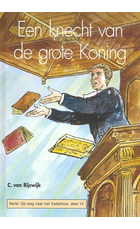 Een knecht van de grote koning 14