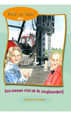 Paul en Anne (5) Een nieuwe stal op de