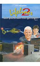 Lifeliner 2 een plofkraak met gevolgen 8