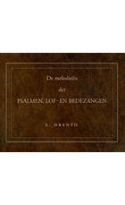 Melodieen der psalmen lof en bedezangen