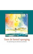 Toen de hemel openging