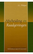 Afscheiding en raadgevingen