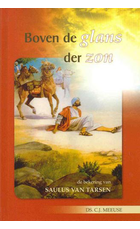 Boven de glans der zon