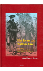 Leven van willem farel