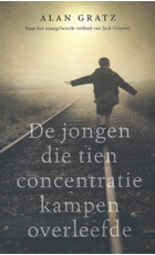 De jongen die tien concentratiekampen ov