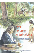 Over indianen en kolonisten