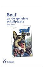 Snuf en de geheime schuilplaats - dyslex