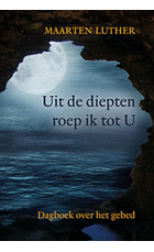 Uit de diepten roep ik tot u