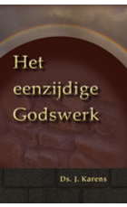 Eenzijdige Godswerk