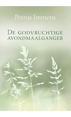 Godvruchtige avondmaalganger