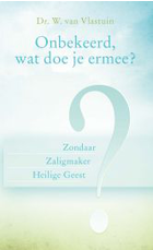 onbekeerd,-wat-doe-je-ermee