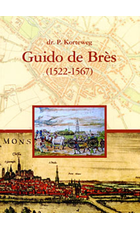 Guido de Bres (1522-1567)