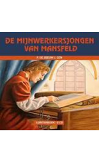 Mijnwerkersjongen van Mansfeld luisterbo