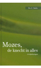 Mozes de knecht in alles