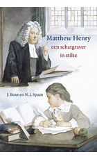 Matthew henry een schatgraver in stilte