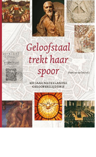 Geloofstaal trekt haar spoor