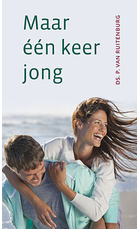 Maar een keer jong