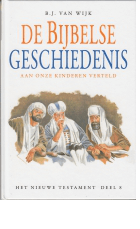 De Bijbelse geschiedenis nt 8