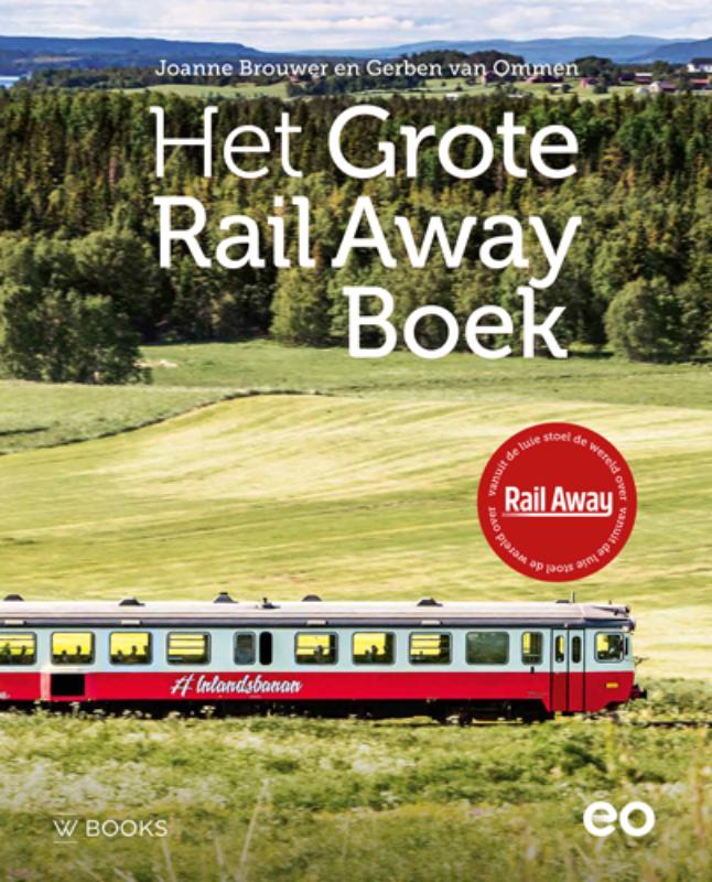 Het Grote Rail Away Boek van Brouwer, Joanne; Ommen, Gerben van kopen?