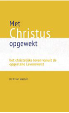 Met Christus opgewekt