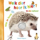 Welk dier hoor ik hier? in de natuur