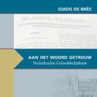 Aan het Woord getrouw - lesboek