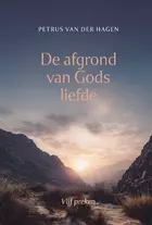 Afgrond van Gods liefde.jpg