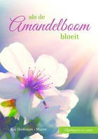 Als de amandelboom bloeit