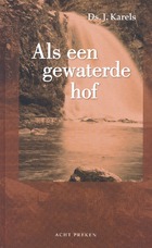 Als een gewaterde hof - set