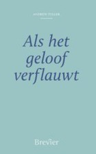 Als het geloof verflauwt