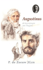 Augustinus de boerenjongen van thagaste