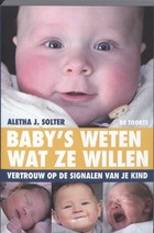 Baby's weten wat ze willen