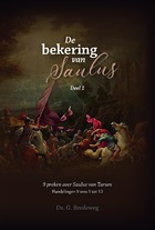 Bekering van Saulus. Dl.1