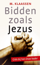 Bidden zoals Jezus