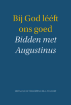 Bij God leeft ons goed