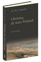 Christus de ware Vrijstad