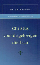 Christus voor de gelovigen dierbaar