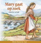 Mary gaat op zoek