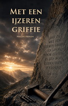 Met een ijzeren griffie