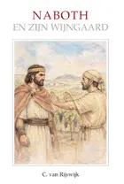 Cover Naboth en zijn wijngaard - C. van Rijswijk.jpg