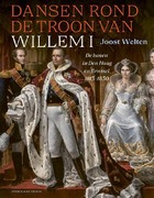 Dansen rond de troon van Willem I
