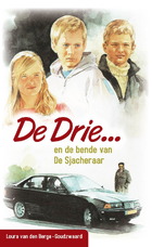 De Drie en de bende van de Sjacheraar