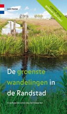 De groenste wandelingen in de Randstad