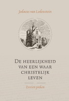 Heerlijkheid van een waar christelijk le