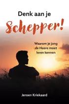 Denk aan je Schepper!.jpg
