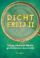 Dichterbij 2