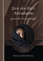 Dochter Abrahams gezocht en gezaligd